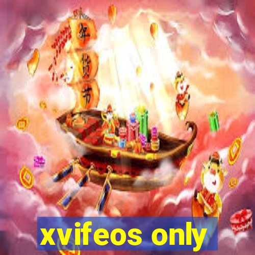 xvifeos only